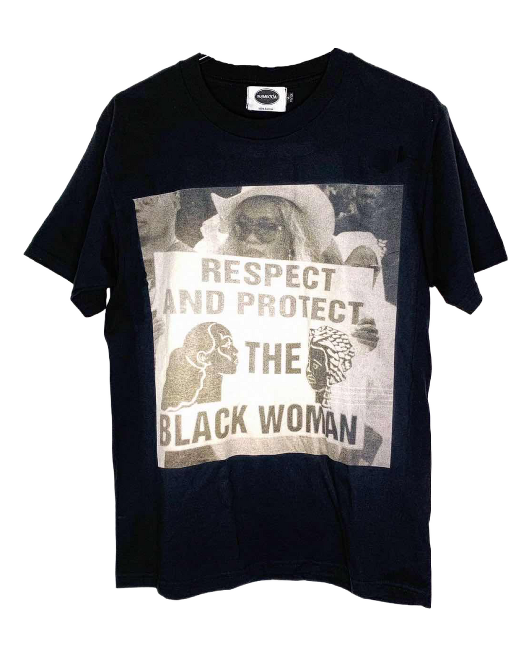 RESPECT & PROTECT THE BLACK WOMAN